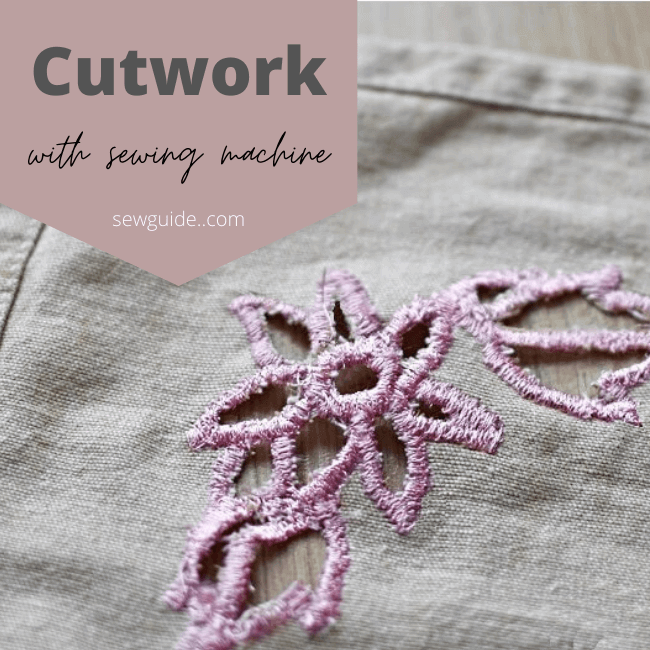 Cutwork with sewing machine